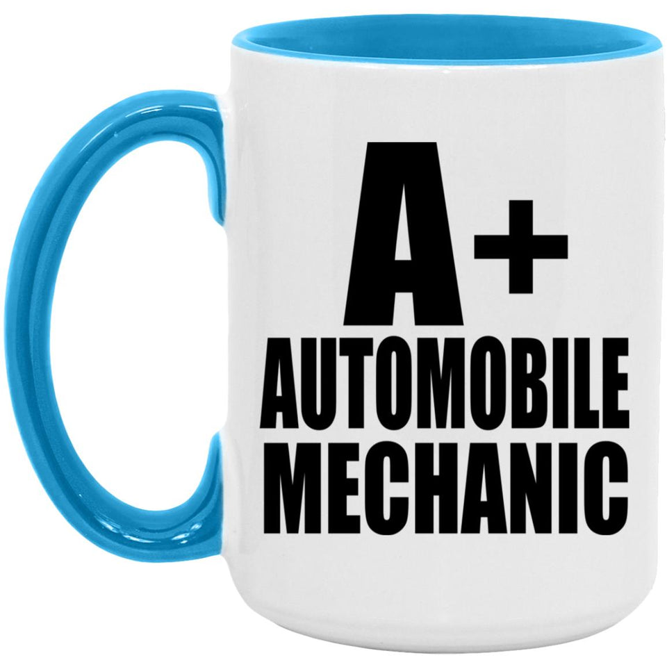 A+ Automobile Mechanic - 15oz Accent Mug Blue