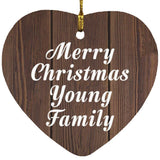 Merry Christmas Young Family - Heart Ornament D