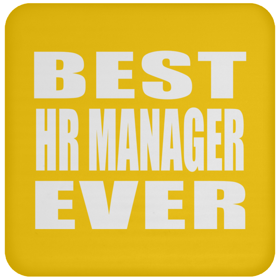 Best HR Manager Ever - Drink Coaster