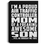 Proud Air Traffic Controller Mom Of Awesome Son - Canvas Portrait
