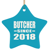 Butcher Since 2018 - Star Ornament
