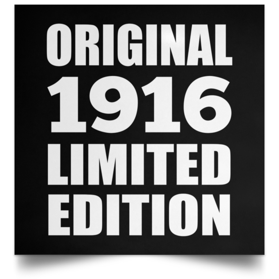 108th Birthday Original 1916 Limited Edition - Poster Square