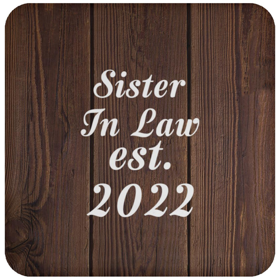 Sister In Law Established EST. 2022 - Drink Coaster D