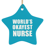 World's Okayest Nurse - Star Ornament