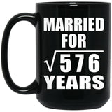 24th Anniversary Married For Square Root of 576 Years - 15oz Coffee Mug Black