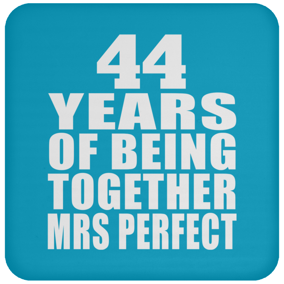 44th Anniversary 44 Years Of Being Mrs Perfect - Drink Coaster