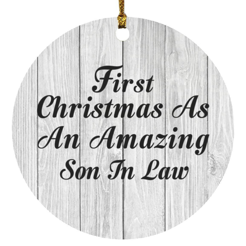First Christmas As An Amazing Son In Law - Circle Ornament F