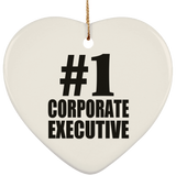 Number One #1 Corporate Executive - Heart Ornament