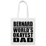 Bernard World's Okayest Dad - Tote Bag White