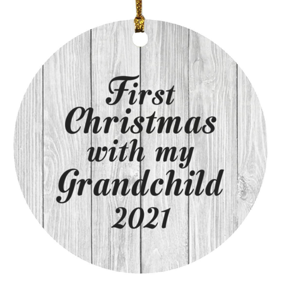 First Christmas With My Grandchild 2021 - Circle Ornament F