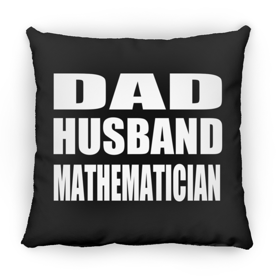 Dad Husband Mathematician - Throw Pillow Black