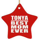 Tonya Best Mom Ever - Star Ornament
