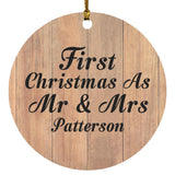 First Christmas As Mr & Mrs Patterson - Circle Ornament C