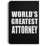 World's Greatest Attorney - Canvas Portrait