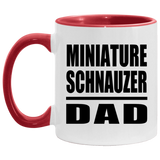 Miniature Schnauzer Dad - 11oz Accent Mug Red