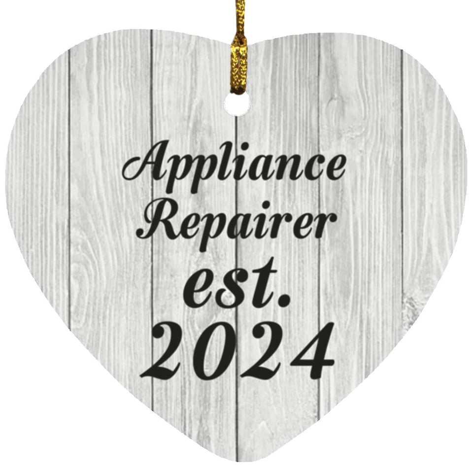 Appliance Repairer Established Est. 2024 - Heart Ornament F