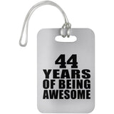 44th Birthday 44 Years Of Being Awesome - Luggage Bag Tag