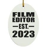 Film Editor Established EST. 2023 - Oval Ornament
