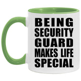 Being Security Guard Makes Life Special - 11oz Accent Mug Green