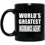 World's Greatest Insurance Agent - 11 Oz Coffee Mug Black