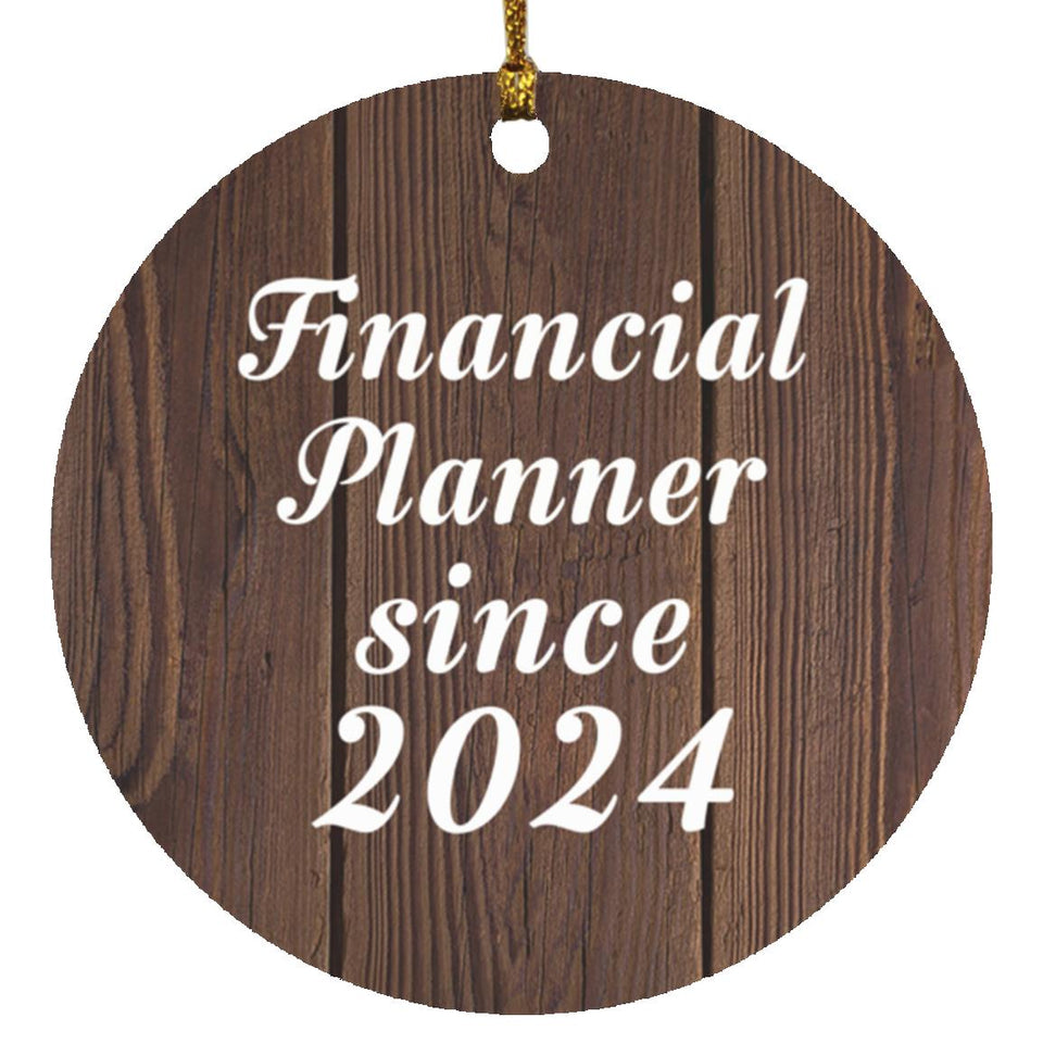Financial Planner Since 2024 - Circle Ornament D