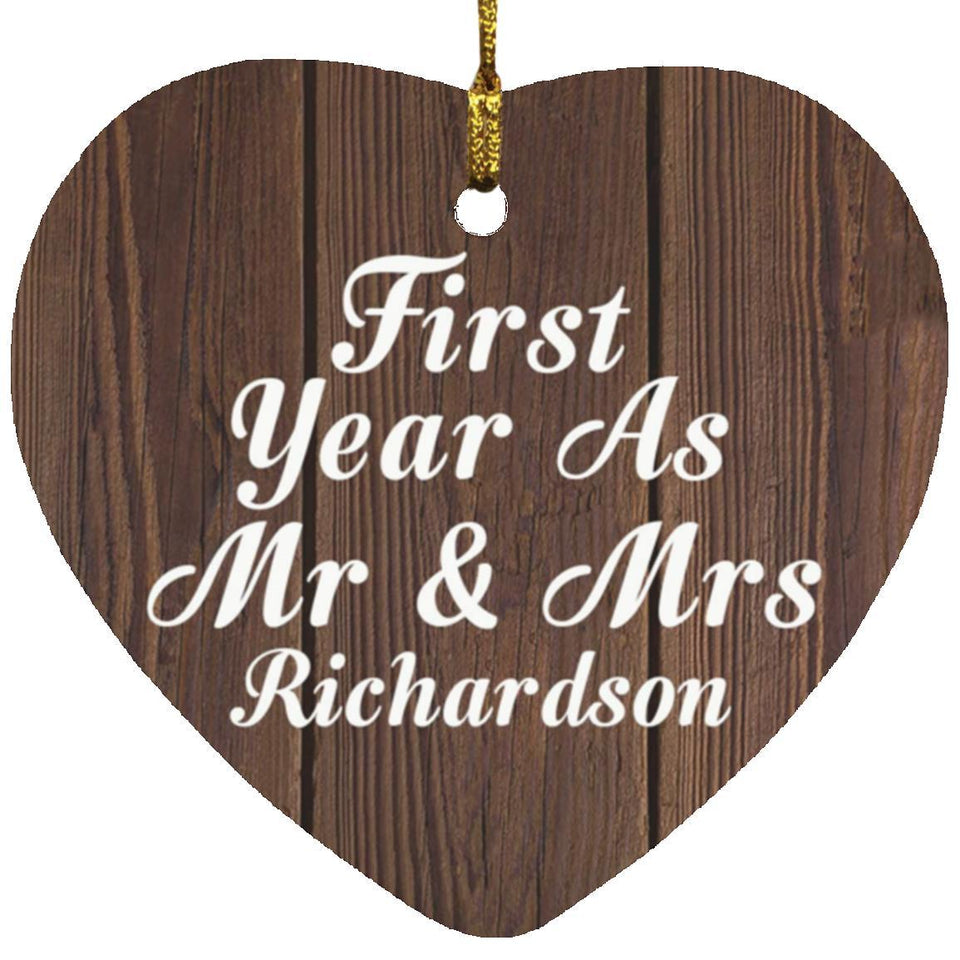 First Year As Mr & Mrs Richardson - Heart Ornament D