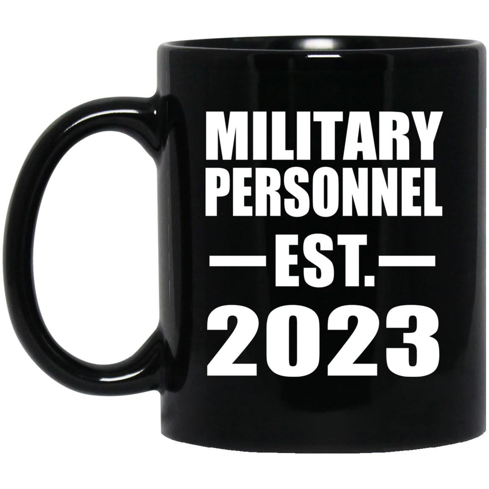 Military Personnel Established EST. 2023 - 11oz Coffee Mug Black