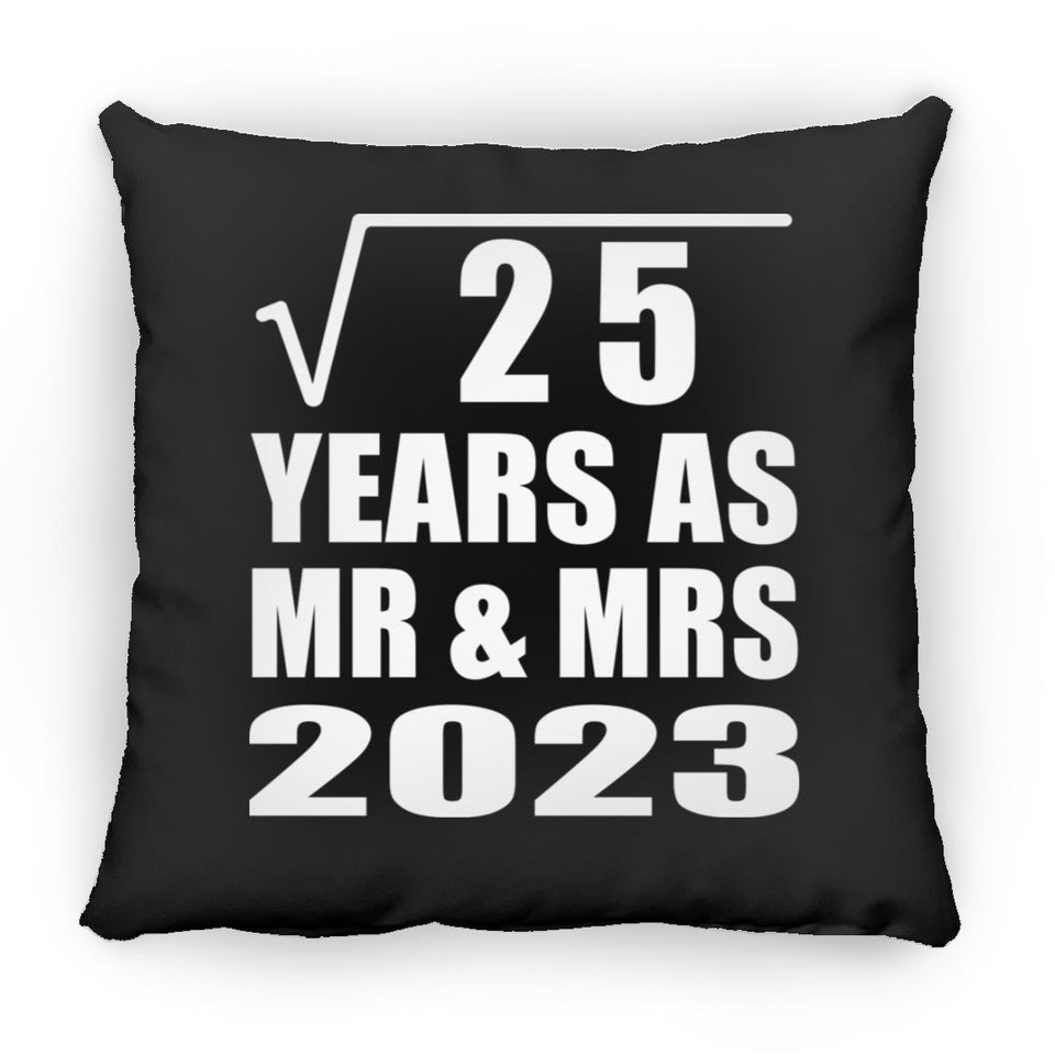 5th Anniversary Square Root of 25 Years As Mr & Mrs 2023 - Throw Pillow Black