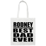 Rodney Best Dad Ever - Tote Bag White