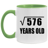 24th Birthday Square Root of 576 Years Old - 11oz Accent Mug Green
