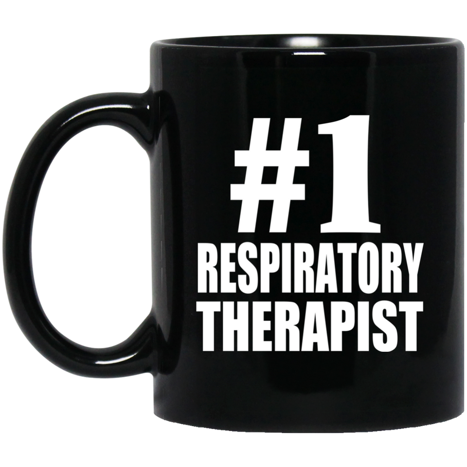 Number One #1 Respiratory Therapist - 11 Oz Coffee Mug