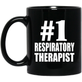 Number One #1 Respiratory Therapist - 11 Oz Coffee Mug