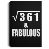 19th Birthday Square Root of 361 & Fabulous - Canvas Portrait