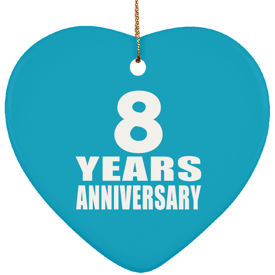 8th Anniversary 8 Years - Heart Ornament