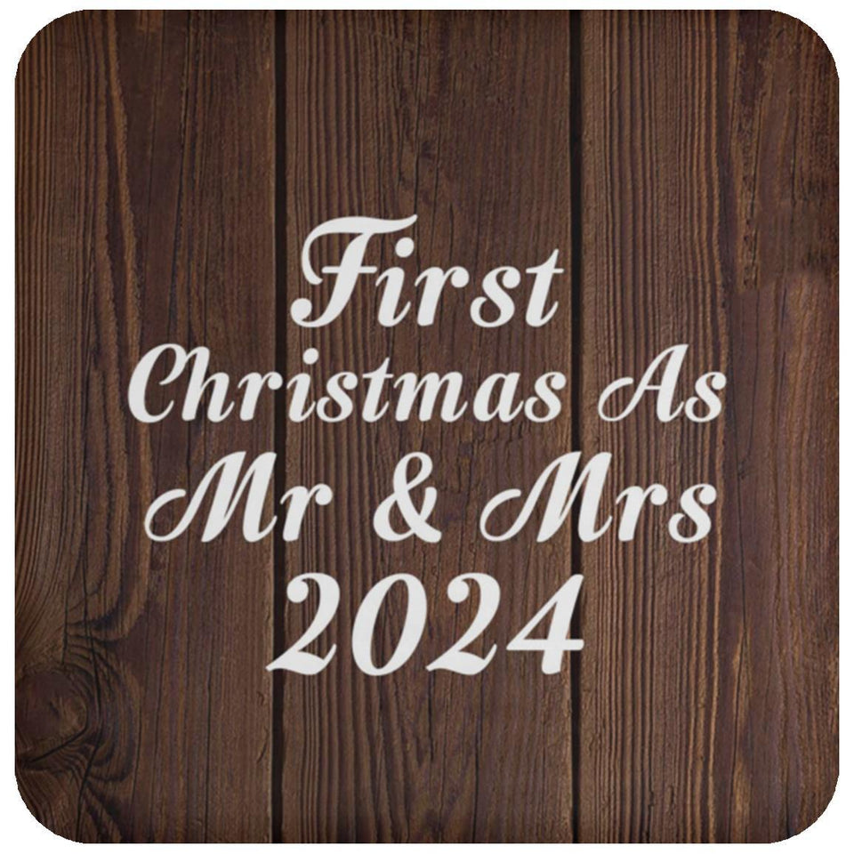 First Christmas As Mr & Mrs 2024 - Drink Coaster D