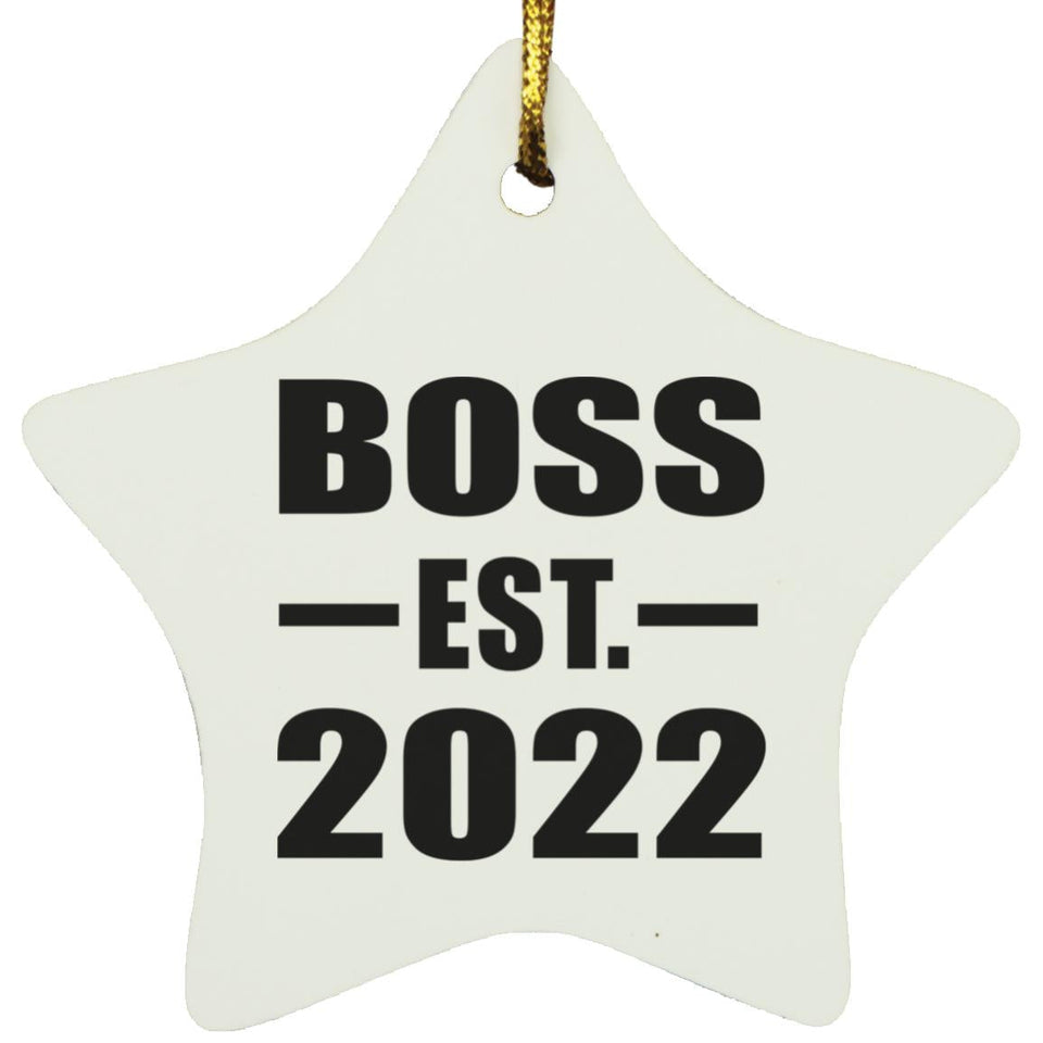Boss Established EST. 2022 - Star Ornament