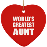 World's Greatest Aunt - Heart Ornament