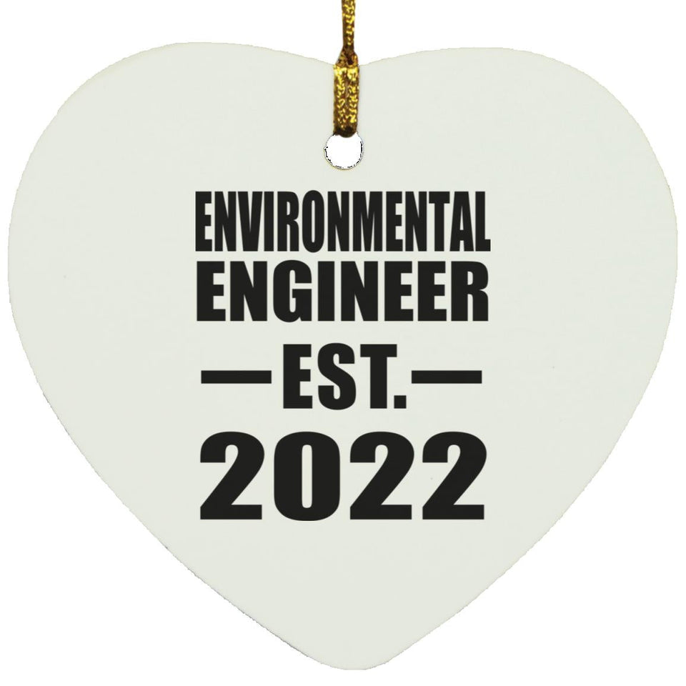 Environmental Engineer Established EST. 2022 - Heart Ornament