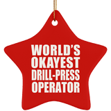 World's Okayest Drill-Press Operator - Star Ornament