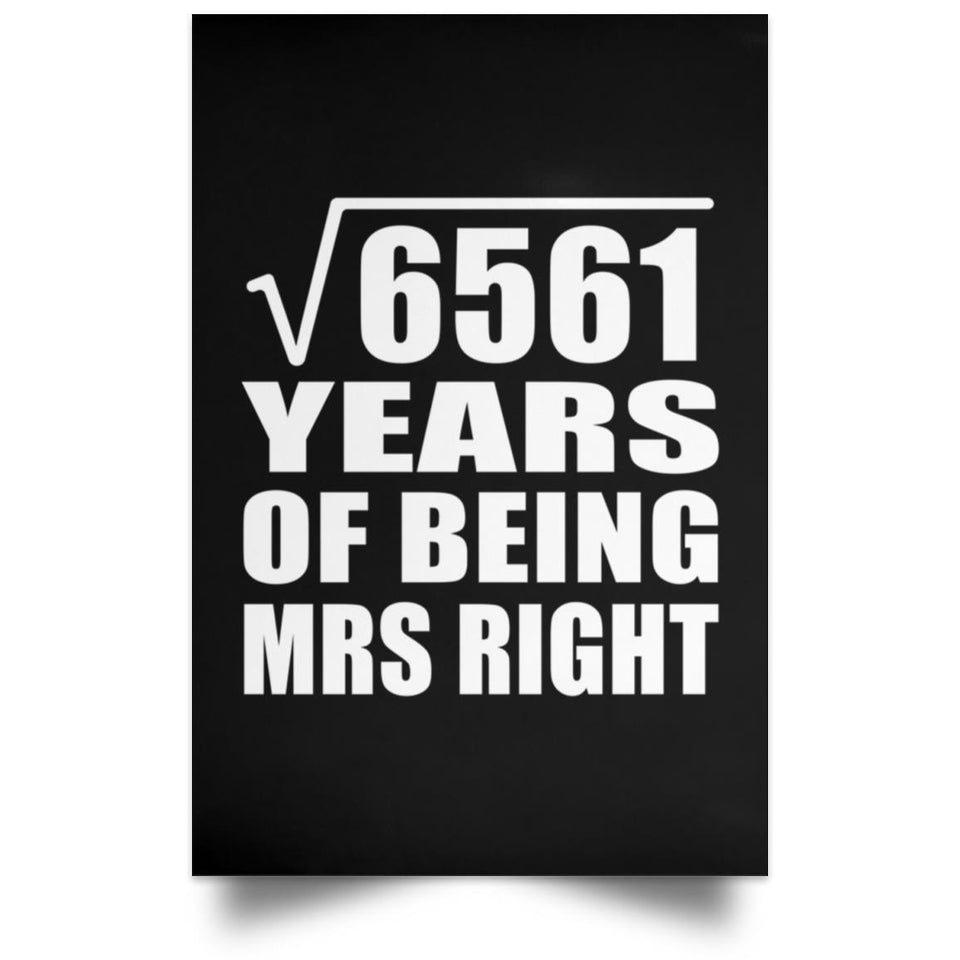 81st Anniversary Square Root of 6561 Years of Being Mrs Right - Poster Portrait
