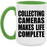 Collecting Cameras Makes Life Complete - 15oz Accent Mug Green
