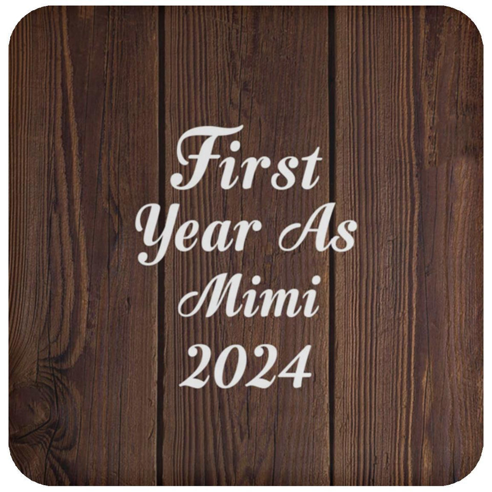 First Year As Mimi 2024 - Drink Coaster D