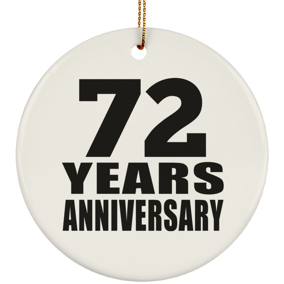 72nd Anniversary 72 Years - Circle Ornament