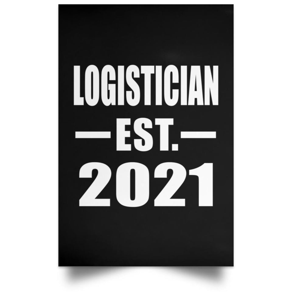 Logistician Established EST. 2021 - Poster Portrait