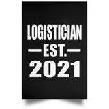 Logistician Established EST. 2021 - Poster Portrait