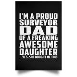 Proud Surveyor Dad Of Awesome Daughter - Poster Portrait