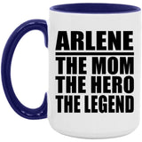 Arlene The Mom The Hero The Legend - 15oz Accent Mug Purple