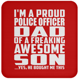 Proud Police Officer Dad Of Awesome Son - Coaster