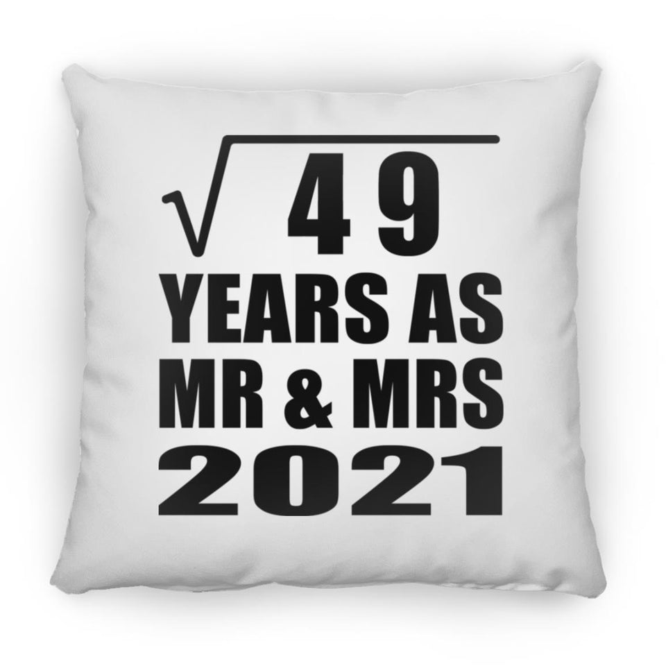 7th Anniversary Square Root of 49 Years As Mr & Mrs 2021 - Throw Pillow