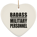 Badass Military Personnel - Heart Ornament